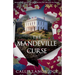 The Mandeville Curse: An absolutely gripping historical mystery that will have you hooked