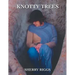 Knotty Trees