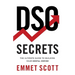 DSO Secrets: The Ultimate Guide to Building Your Dental Empire