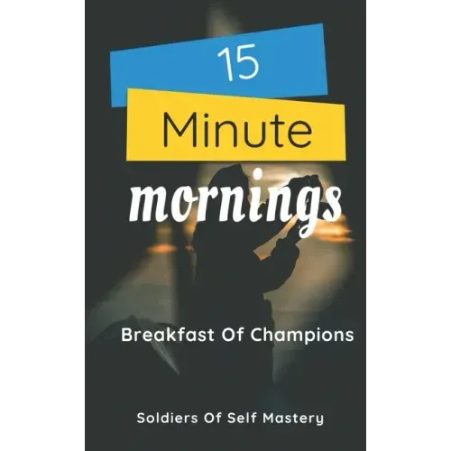 15 Minute Mornings: Breakfast Of Champions
