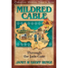 Mildred Cable: Through the Jade Gate