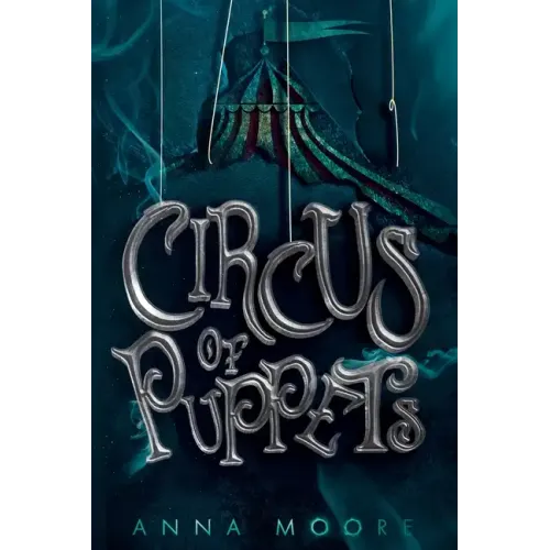 Circus of Puppets