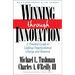 Winning Through Innovation: A Practical Guide to Leading Organizational Change and Renewal