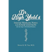 Dr. High Yield's Internal Medicine Notes: Gunner Edition (for the Step 2 CK & Shelf Exams)
