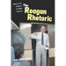 The Reagan Rhetoric: History and Memory in 1980s America