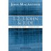 1, 2, 3 John and Jude: Established in Truth ... Marked by Love
