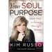 Your Soul Purpose: Learn How to Access the Light Within
