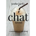 CHAT teens: a conversational bible study