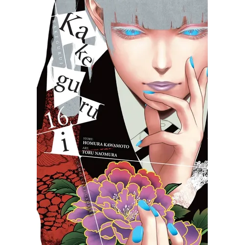 Kakegurui - Compulsive Gambler -, Vol. 16: Volume 16