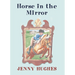 Horse in the Mirror