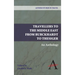 Travellers to the Middle East from Burckhardt to Thesiger: An Anthology