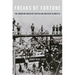 Freaks of Fortune: The Emerging World of Capitalism and Risk in America