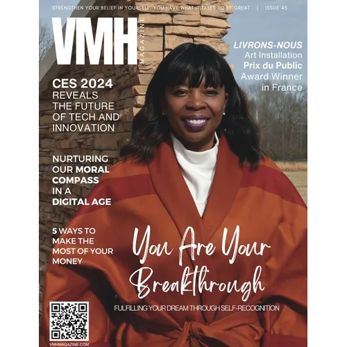 VMH Magazine - Issue 45: You Are Your Breakthrough