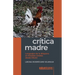 Cr咜ica madre: Lenguajes de la di疽pora en Estados Unidos desde Miami