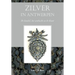 Zilver in Antwerpen: de Handel, Het Ambacht En de Klant