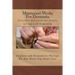 Montessori Works For Dementia: Everyday Activities for People Living with Dementia