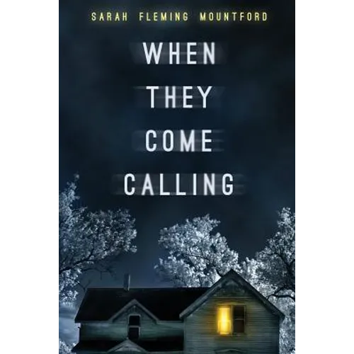 When They Come Calling