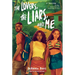 The Lovers, the Liars, and Me