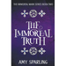 The Immortal Truth