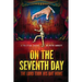 On the Seventh Day: The Lord took his bat home