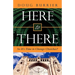 Here to There