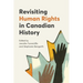 Revisiting Human Rights in Canadian History