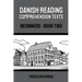 Danish Reading Comprehension Texts: Beginners - Book Two
