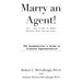 Marry an Agent! (Or How to Get an Agent Without Even Dating One!)