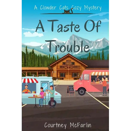 A Taste of Trouble