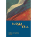 Russia after the Fall