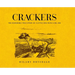 Crackers: The Incredible True Story of a Little Dog with a Big Job
