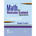 Math for Wastewater Treatment Operators, Grades III & IV