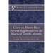 Crisis En Puerto Rico Durante La Gobernación del Mariscal Toribio Montes: Un Reflejo de la Política Española En El Periodo Entre Los Siglos XVIII Y XI