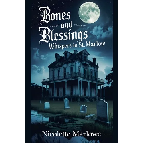 Whispers in St. Marlow