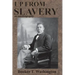 Up from Slavery: an autobiography