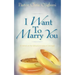 I Want To Marry You