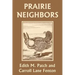 Prairie Neighbors (Yesterday's Classics)