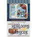 Heirlooms and Homicide
