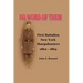 No Word of Them: First Battalion New York Sharpshooters, 1862-1865