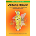 Jātaka Tales: Volume 4: Folk Tales of the Buddha's Previous Lives