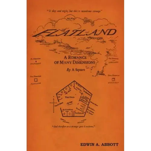 Flatland: A Romance of Many Dimensions