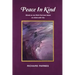 Peace In Kind