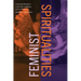 Feminist Spiritualities: Conjuring Resistance in the Afro-Caribbean and Its Diasporas