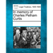 In Memory of Charles Pelham Curtis