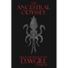 The Ancestral Odyssey: Rise of the Black Doves - Volume Six