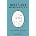The Menopause Monologues 2: More real experiences by real women