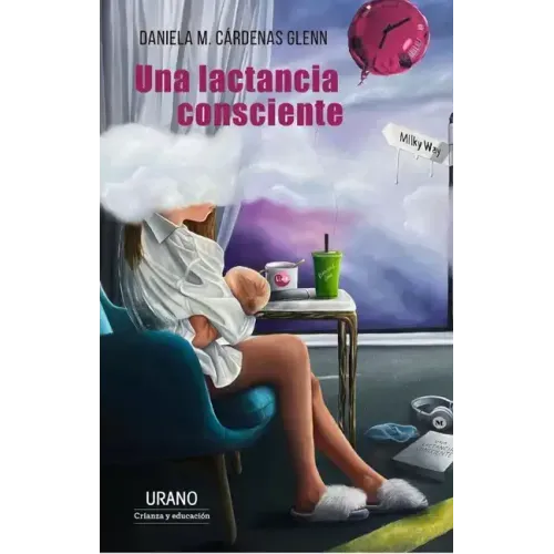Una Lactancia Consciente