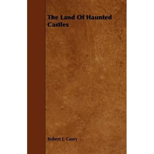 The Land Of Haunted Castles
