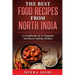 The Best Food Recipes from North India: A Cookbook of 23 Popular Northern Indian Dishes