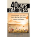 40 Days out of Darkness: Finding Hope, Love, and Value Through God's Love Letters and Poems